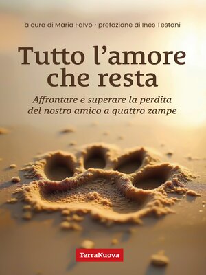 cover image of Tutto l'amore che resta